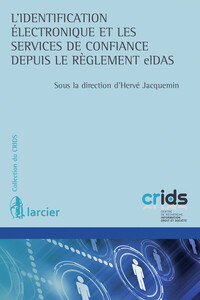 Picture of L'identification électronique et les services de confiance depuis le réglement elDas
