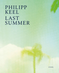 Image de Philipp Keel Last Summer /anglais