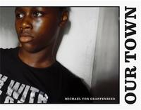 Image de Michael von Graffenried Our Town /anglais