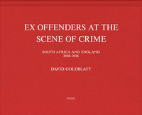 Image de David Goldblatt Ex Offenders at the Scene of Crime /anglais