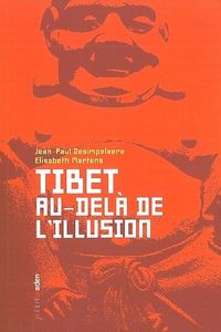 Image de Tibet : au-delà de l'illusion