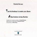 Picture of Tant de bonheur à rendre aux fleurs / Atâta fericire sa dau florilor