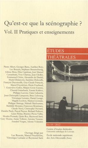 Image de Qu'est-ce que la scénographie ? (Volume II)