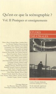 Image de Qu'est-ce que la scénographie ? (Volume II)