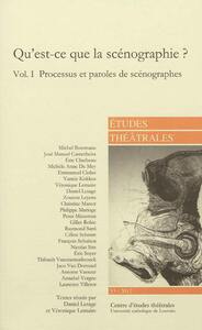Image de Qu'est-ce que la scénographie ? (Volume I)