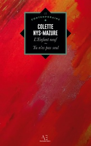 Image de L'enfant neuf, suivi de Tu n'es pas seul