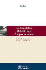 Picture of ROBERT FUEG N'EST PAS UN  SALAUD