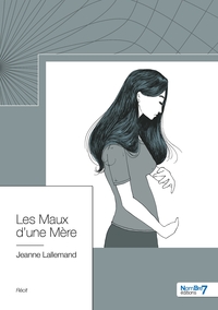 Picture of Les Maux d'une Mère