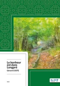 Picture of Le Bonheur est dans Longpré