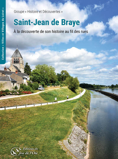 Picture of Saint-Jean de Braye, à la découverte de son histoire au fil des rues