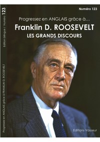 Image de Progressez en anglais grâce à Franklin D. Roosevelt - les grands discours
