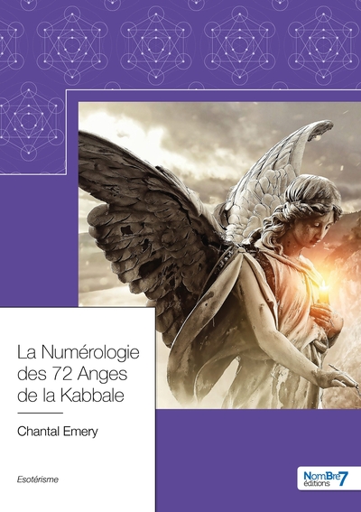 Picture of La Numérologie des 72 Anges de la Kabbale