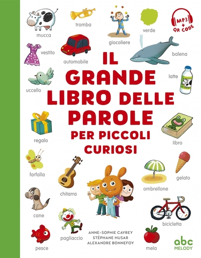Picture of Il grande libro delle parole per piccoli curiosi
