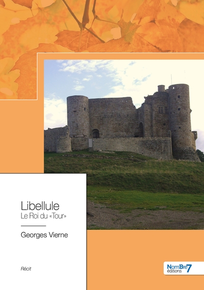 Picture of Libellule, Le Roi du "Tour"