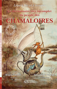 Image de Le dictionnaire très incomplet du peuple des Chamaloires