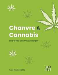 Image de Chanvre et cannabis - La plante aux deux visages