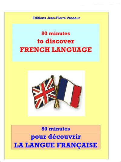 Image de 80 MINUTES POUR DECOUVRIR LA LANGUE FRANCAISE
