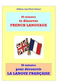 Image de 80 MINUTES POUR DECOUVRIR LA LANGUE FRANCAISE
