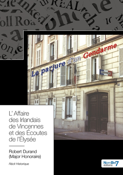 Picture of L'Affaire des Irlandais de Vincennes et des Écoutes de l'Élysée