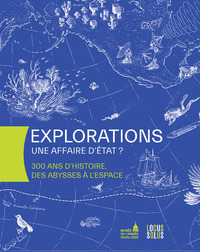 Image de Explorations, une affaire d'Etat ?