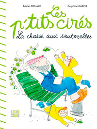 Image de La Chasse aux sauterelles - Les p'tits cirés