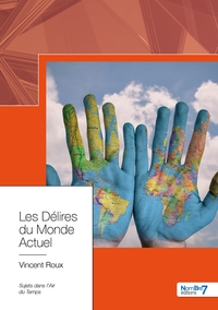 Picture of Les Délires du Monde Actuel