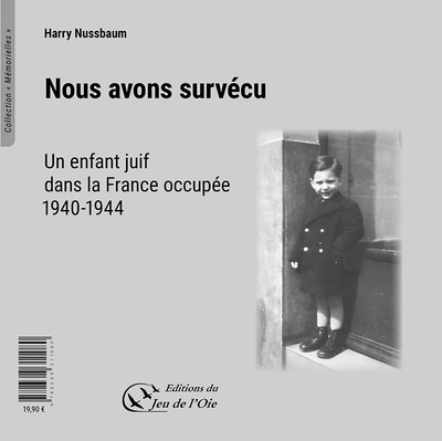 Image de Nous avons survécu, un enfant juif dans la France occupée, 1940-1944