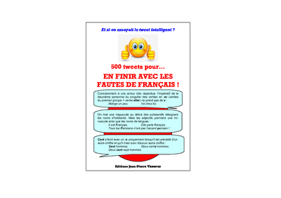 Image de 500 TWEETS POUR... EN FINIR AVEC LES FAUTES DE FRANCAIS!