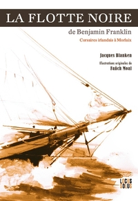 Image de La Flotte noire de Benjamin Franklin