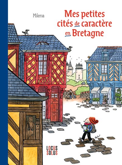 Picture of Mes petites cités de caractère en Bretagne