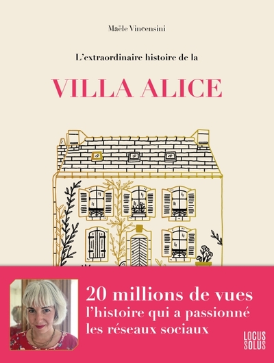 Picture of L'extraordinaire histoire de la Villa Alice