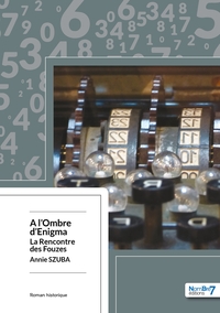 Image de A l'Ombre d'Enigma - La Rencontre des Fouzes