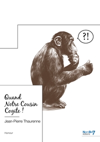 Picture of Quand Notre Cousin Cogite !