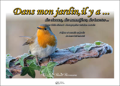 Image de Dans mon jardin, il y a... des oiseaux, des mammifères, des insectes...