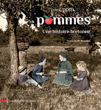 Picture of Pom, Pom, Pommes. Une histoire bretonne