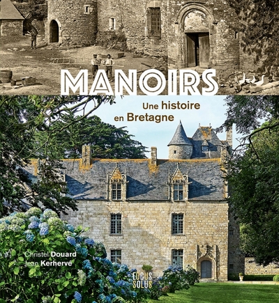 Picture of Manoirs, une histoire en Bretagne