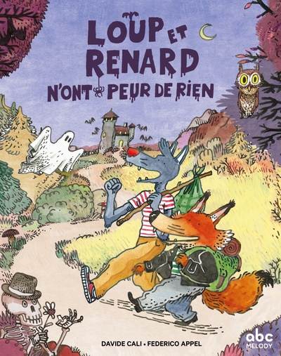 Picture of Loup et Renard n'ont peur de rien
