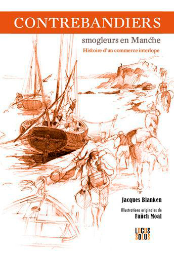 Image de Contrebandiers - Smogleurs en Manche