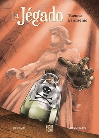 Picture of La Jégado - tueuse à l'arsenic