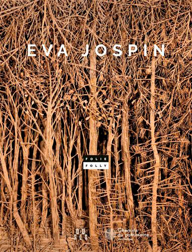 Image de Eva Jospin - Folie / Folly