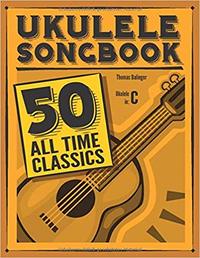 Image de UKULELE SONGBOOK : 50 ALL TIME CLASSICS VOLUME 1