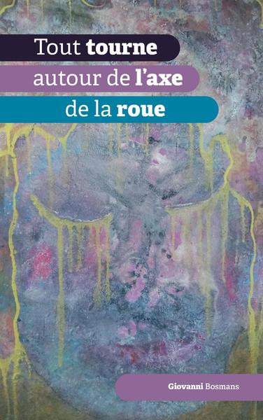 Picture of Tout tourne autour de l'axe de la roue