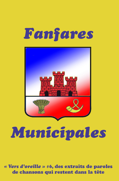 Picture of Vers d'oreille #6, Fanfares Municipales