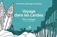 Image de Voyage dans les Landes - Villes et villages (2e édition)