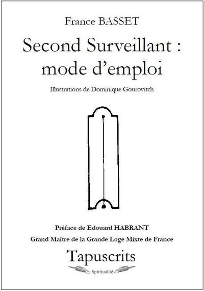 Picture of Second Surveillant : mode d'emploi