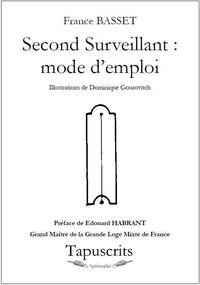 Picture of Second Surveillant : mode d'emploi