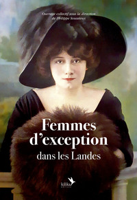 Picture of Femmes d'exception dans les Landes