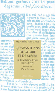 Image de Quarante ans de gloire et de misère - La Révolution corse (1729-1769)