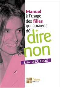 Picture of Manuel à l'usage des filles qui auraient dû dire non