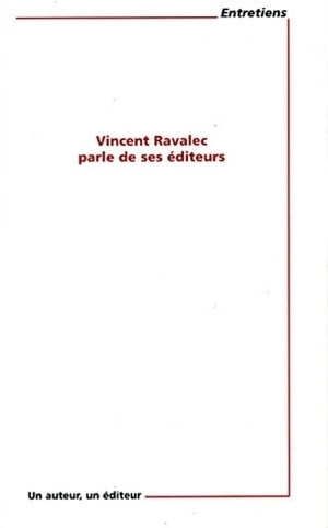 Image de Vincent Ravalec parle de ses éditeurs